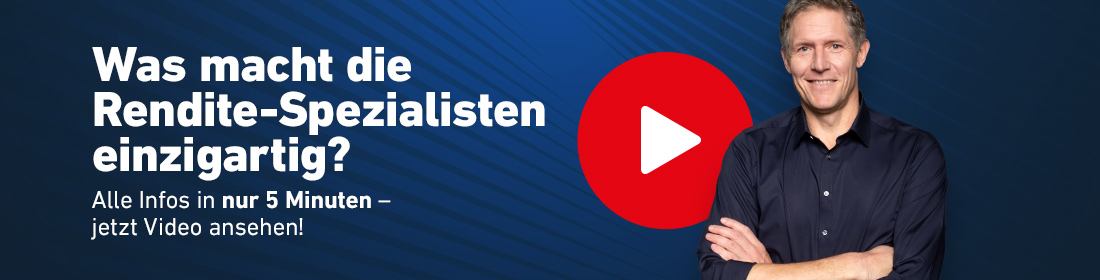 Banner in Slider über Video - Was macht die Rendite-Spezialisten einzigartig?
