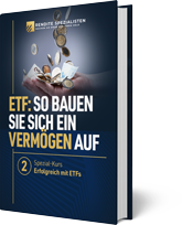 ETF: So bauen Sie sich ein Vermögen auf