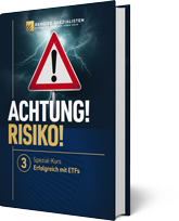 Kurs 3: Achtung! Risiko!